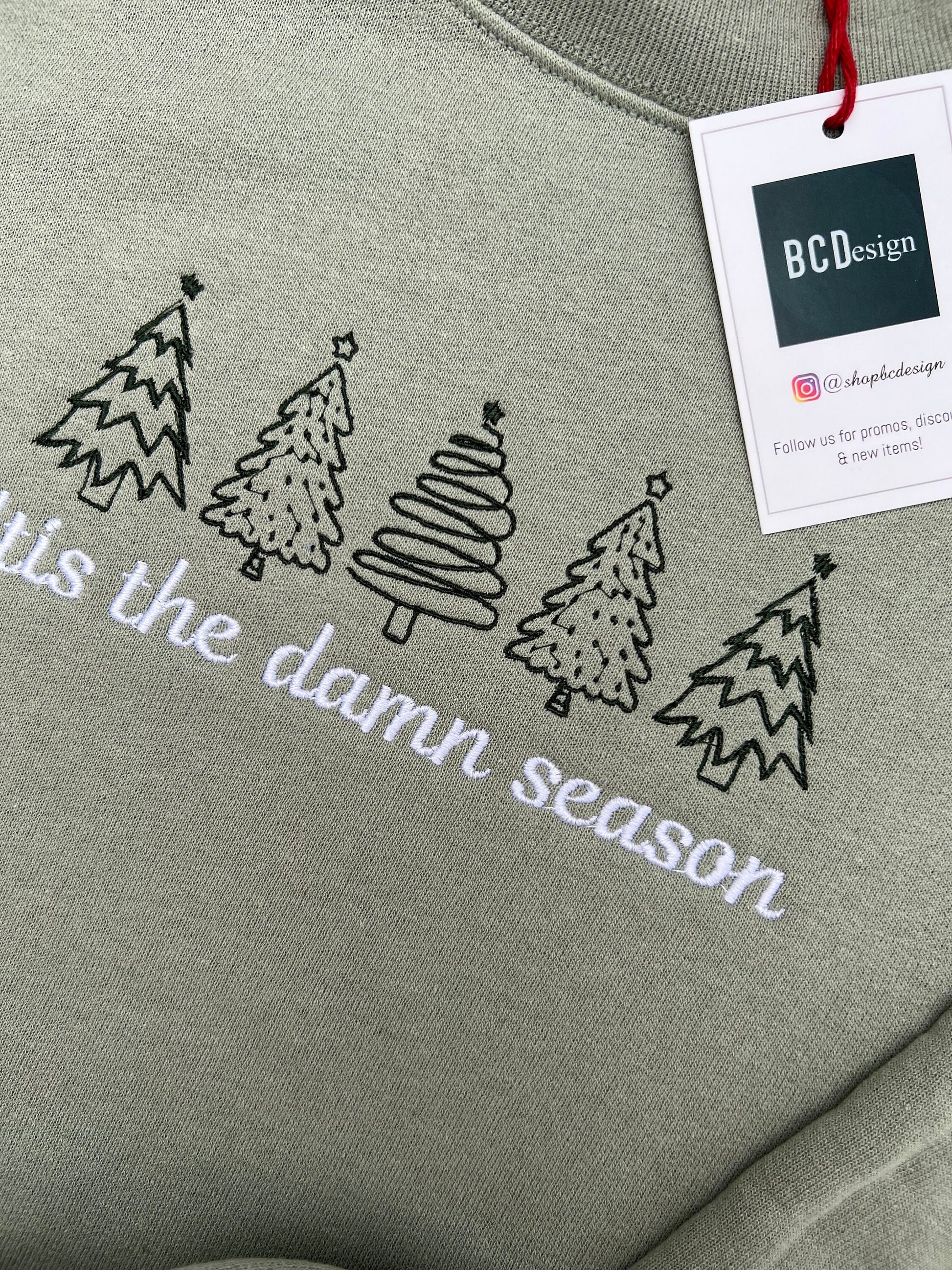 Tis The Damn Season Christmas Sweatshirt Embroidered Christmas Shirt Funny Christmas Gift Swift