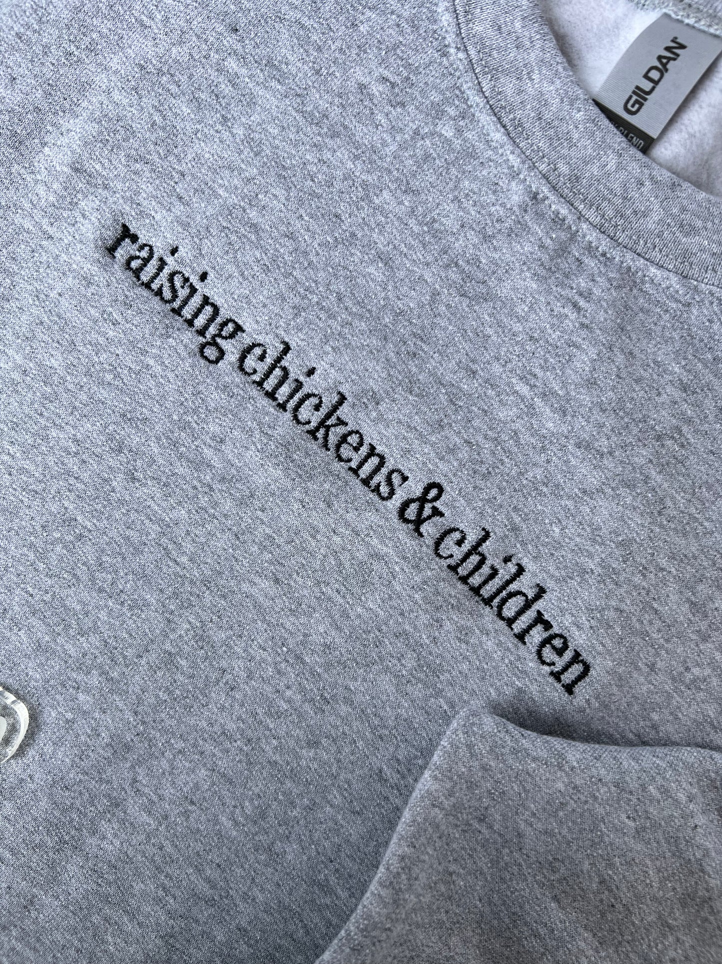 Raising Chickens Crewneck