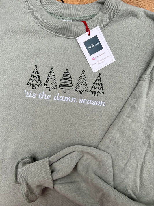 Tis The Damn Season Christmas Sweatshirt Embroidered Christmas Shirt Funny Christmas Gift Swift